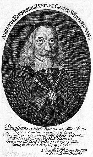 AUGUST BUCHNER German scholar and poet from Witteberg. Date: 1591 - 1661