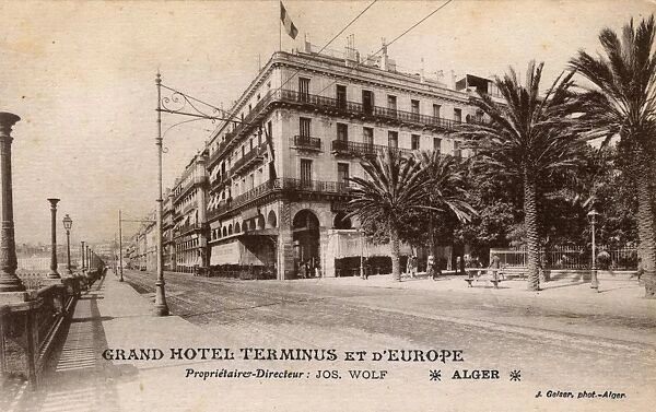 Grand Hotel Terminus et d Europe, Algiers, Algeria