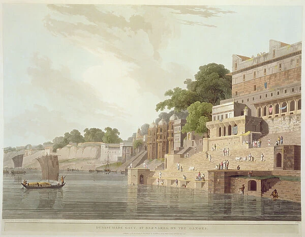 Dusasumade Gaut, at Benares on the River Ganges, from Oriental Scenery