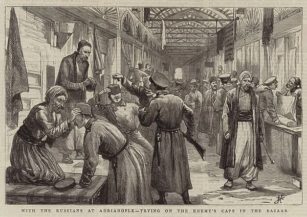 With the Russians at Adrianople, trying on the Enemys Caps in the Bazaar (engraving)