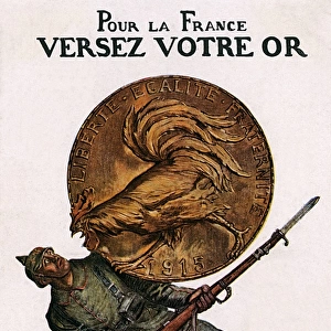 French encouraged to pour their gold into French WW1 effort