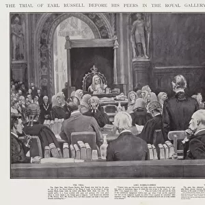 The trial of Earl Russell before his peers in the Royal Gallery of the House of Lords, Westminster (litho)